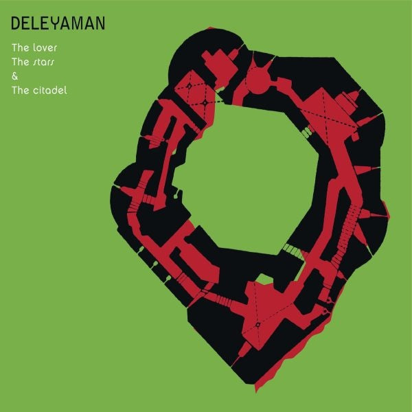 Deleyaman - The Love, The Stars & The Citadel