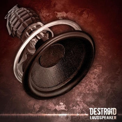 Destroid - Loudspeaker