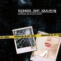 Edge Of Dawn - Borderline - Black Heart