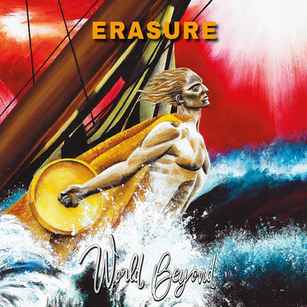 Erasure - World Beyond / Limited Deluxe Edition