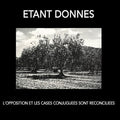 Etant Donnes - Opposition and Conjugated Cases Reconciled
