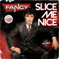 Fancy - Slice Me Nice / Limited Coloured Edition
