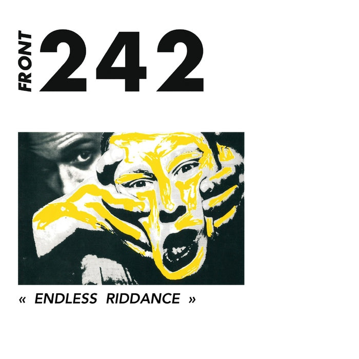 Front 242 - Endless Riddance / Crystal Clear Edition