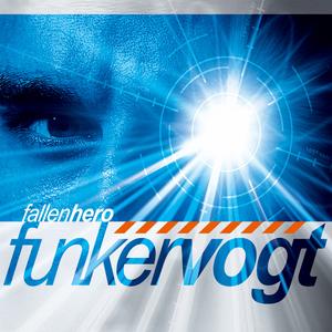Funker Vogt - Fallen Hero