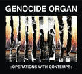 Genocide Organ - Operations With Contempt