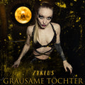 Grausame Töchter - Zyklus