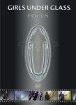 Girls Under Glass - Focus