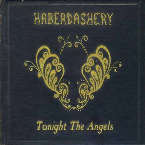 Haberdashery - Tonight The Angels