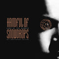 Handful of Snowdrops - Land Of The Damned [+ 6 bonus] / 35th Anniversary Edition