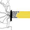 Proyecto Mirage - Gimme Your Energy
