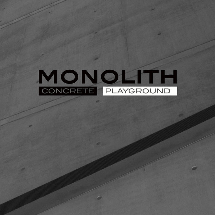 Monolith - Concrete Playground