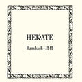 Hekate - Hambach 1848 / ReRelease