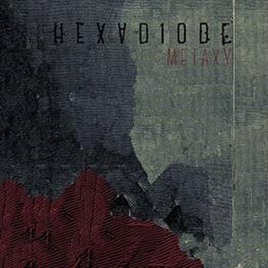 Hexadiode - Metaxy