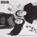 HUIR - Triumphal Arch Lovers / Limited Edition