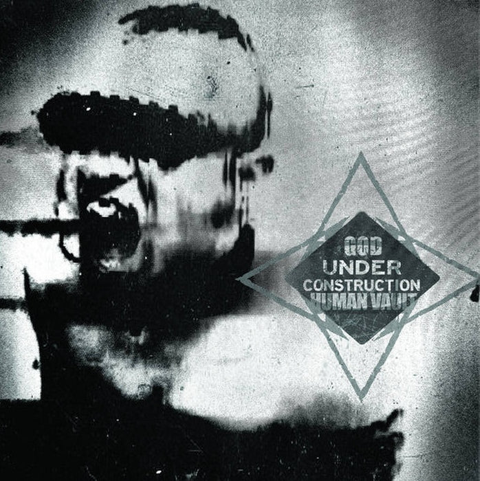Human Vault - God Under Constructions