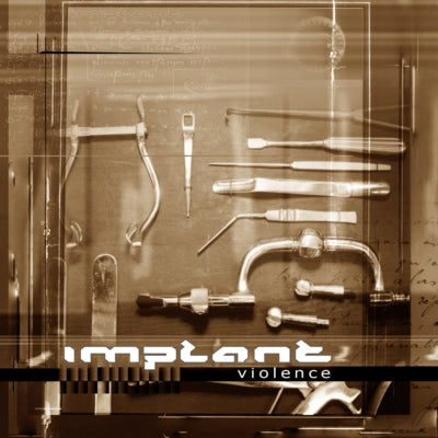 Implant - Violence