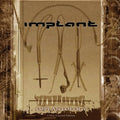 Implant - Implantology + The Surgical Files / Limited Edition