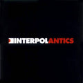 Interpol - Antics / Remastered