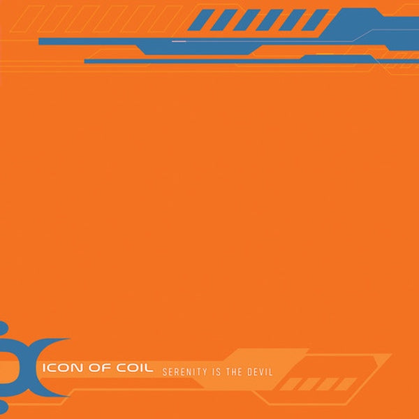 Icon Of Coil - Serenity Is The Devil / Limited Translucent Orange Edition