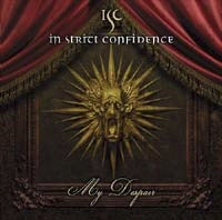 In Strict Confidence - My Despair