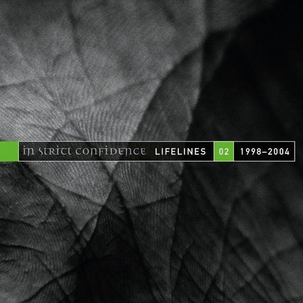In Strict Confidence - Lifelines Vol.2 (1998-2004) - The Extended Versions