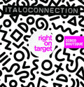 Italoconnection - Right On Target