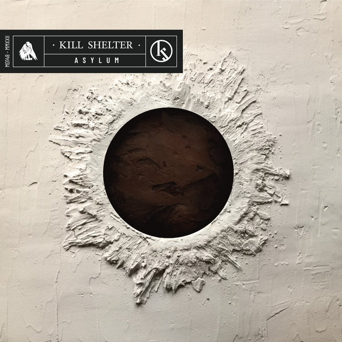 Kill Shelter - Asylum