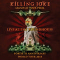 Killing Joke - Laugh At Your Peril - Live At The Roundhouse