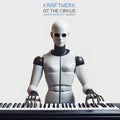 Kraftwerk - At the Cirkus Vol. 2 (Swedish Broadcast) / Limited Black Vinyl