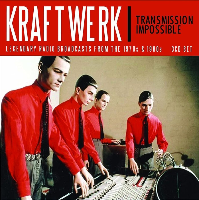 Kraftwerk - Transmission Impossible: Legendary Radio Broadcasts