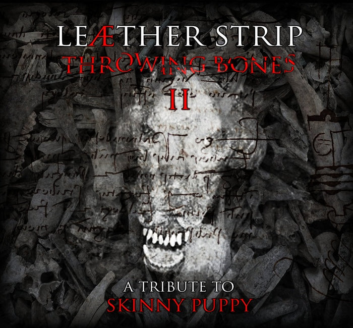 Leaether Strip - Throwing Bones II / A Tribute To Skinny Puppy