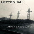 Letten 94 - Empty Landscapes