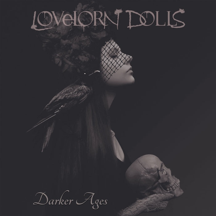 Lovelorn Dolls - Darker Ages / Limited Edition