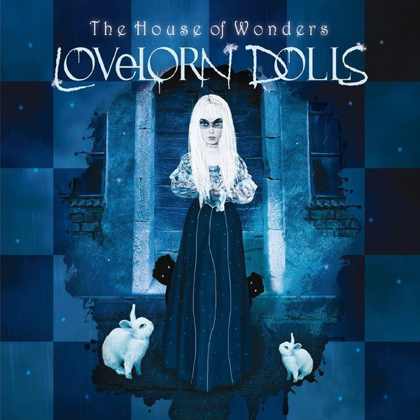 Lovelorn Dolls - The House Of Wonders / Limited Edition
