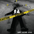 Left Spine Down (LSD) - Caution