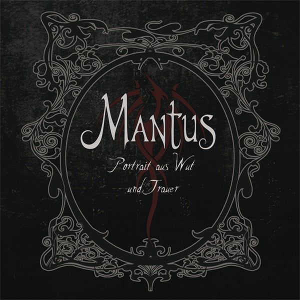 Mantus - Portrait aus Wut und Trauer / Limited Edition