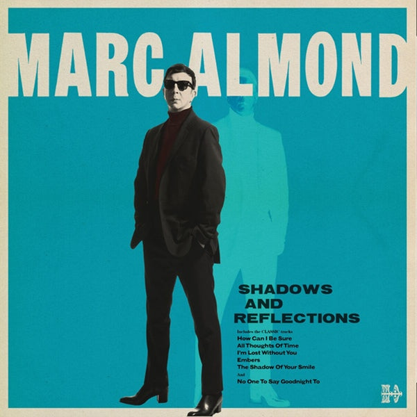 Marc Almond - Shadows And Reflections