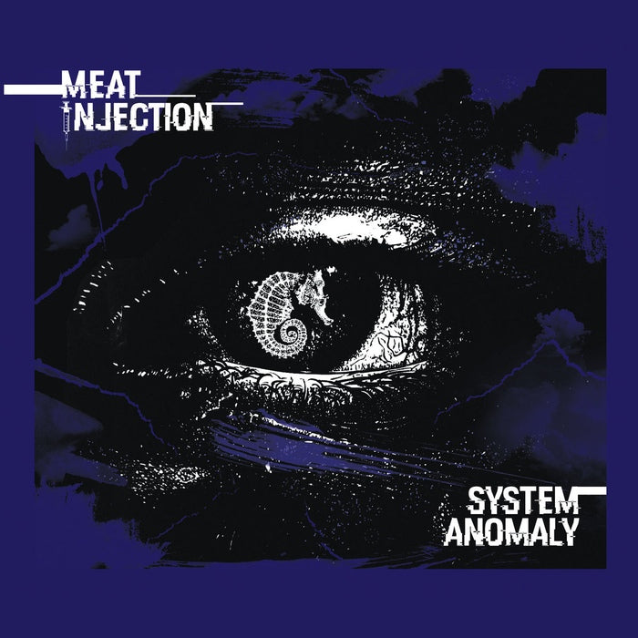 Meat Injection - System Anomaly