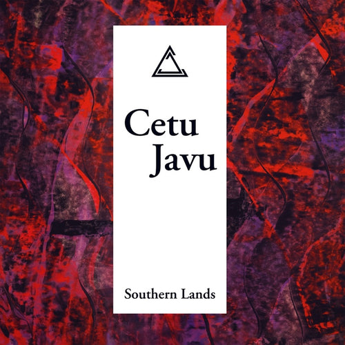 Cetu Javu - Southern Lands / Limited Black Edition
