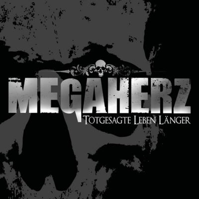 Megaherz - Those Declared Dead Live Longer / Best Of