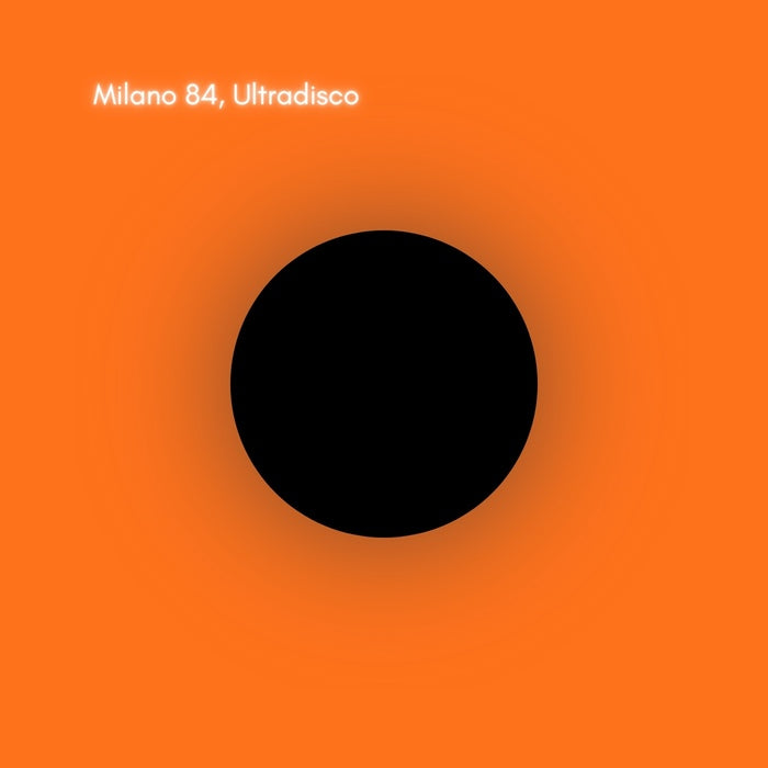 Milano 84 - Ultradisco