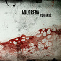 Mildreda - Cowards / Limited DJ Edition