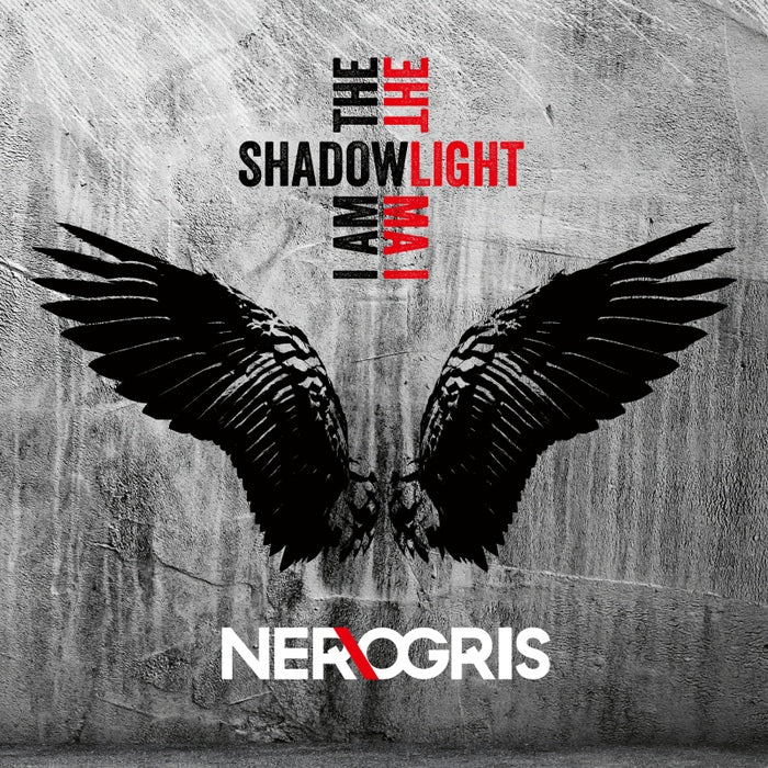 NER.OGRIS - I Am The Shadow - I Am The Light