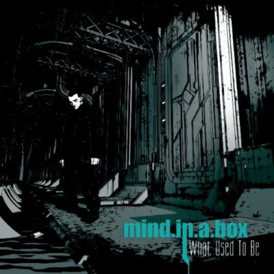 Mind.In.A.Box - What Used To Be / Promo