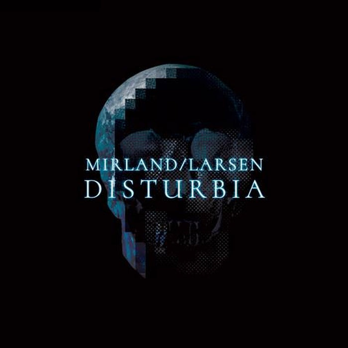 Mirland/Larsen - Disturbia / Limited Edition
