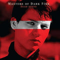 Masters Of Dark Fire - Dead Spots