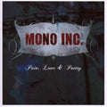 MONO INC. - Pain, Love & Poetry / Collector's Cut