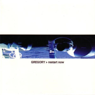 Gregory - Restart Now