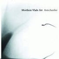 Morthem Vlade Art - Antechamber