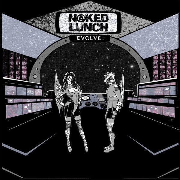 Naked Lunch - Evolve